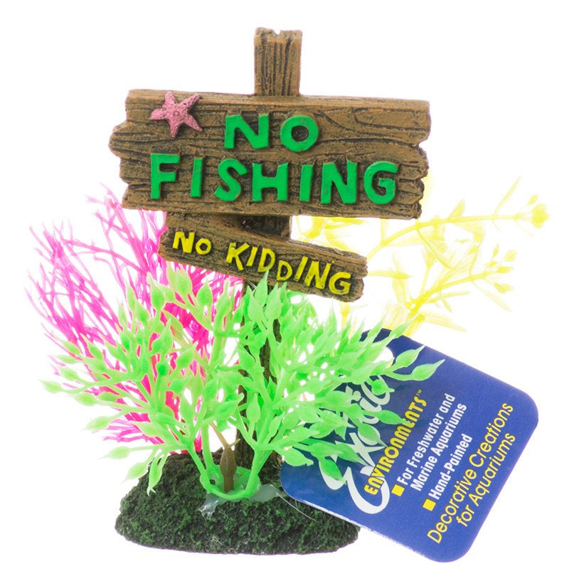 Blue Ribbon Exotic Environments No Fishing No Kidding Sign Aquarium Ornament